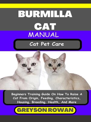 cover image of BURMILLA CAT MANUAL  Cat Pet Care
